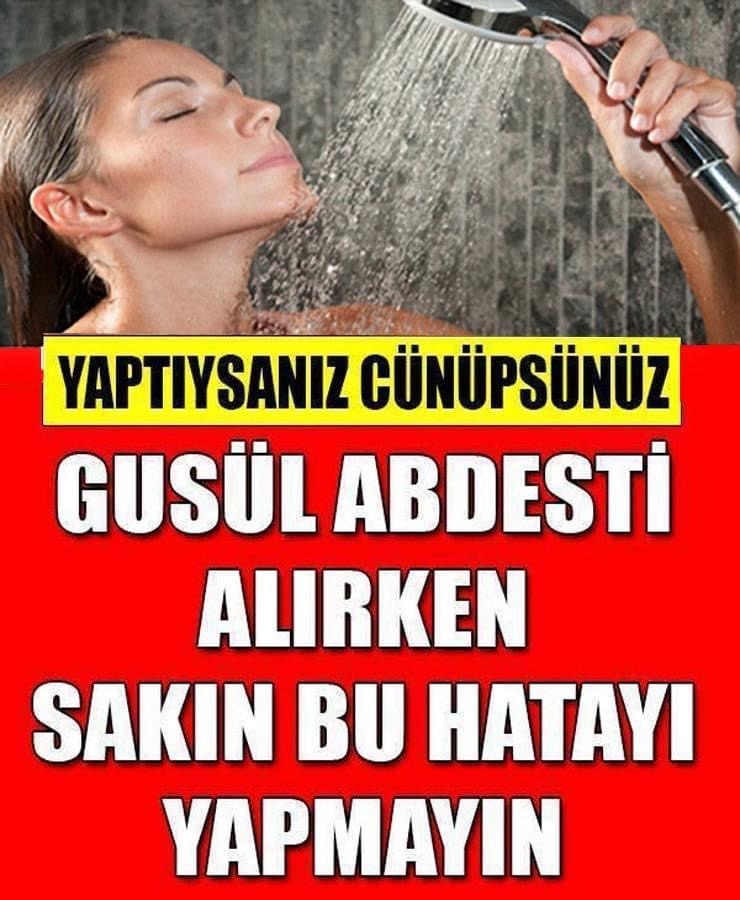 Gusül Alırken Bu Hatayı Yapmayın…